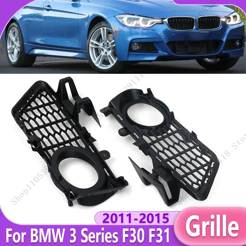 

Car Front Bumper Fog Light Grille Frame For BMW 3 Series F30 F31 2011-2015 Fog Lamp Cover Foglamp Grille 51118054155 51118054156