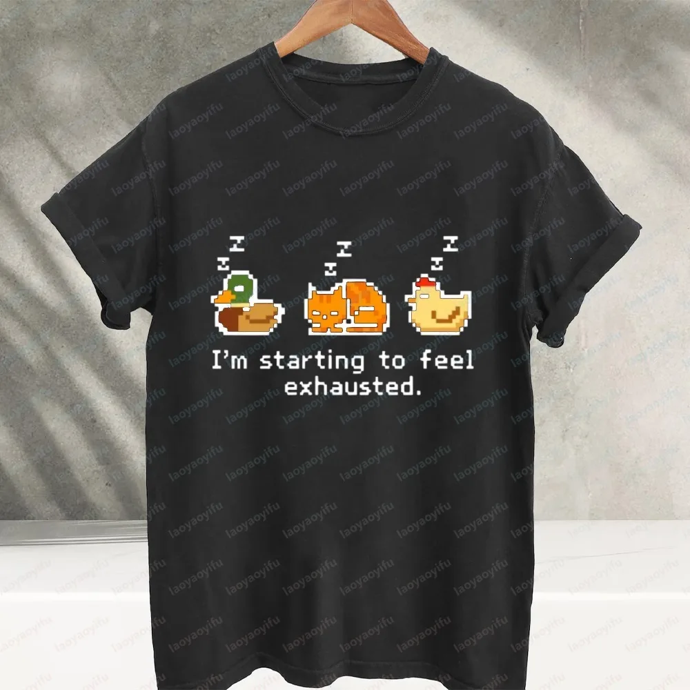 I'm Starting To Feel Exhausted Pixel Sleepy Duck Cat Chicken Meme Graphic T‑Shirt Retro Pixel Animal Print Cotton Casual Tee Top