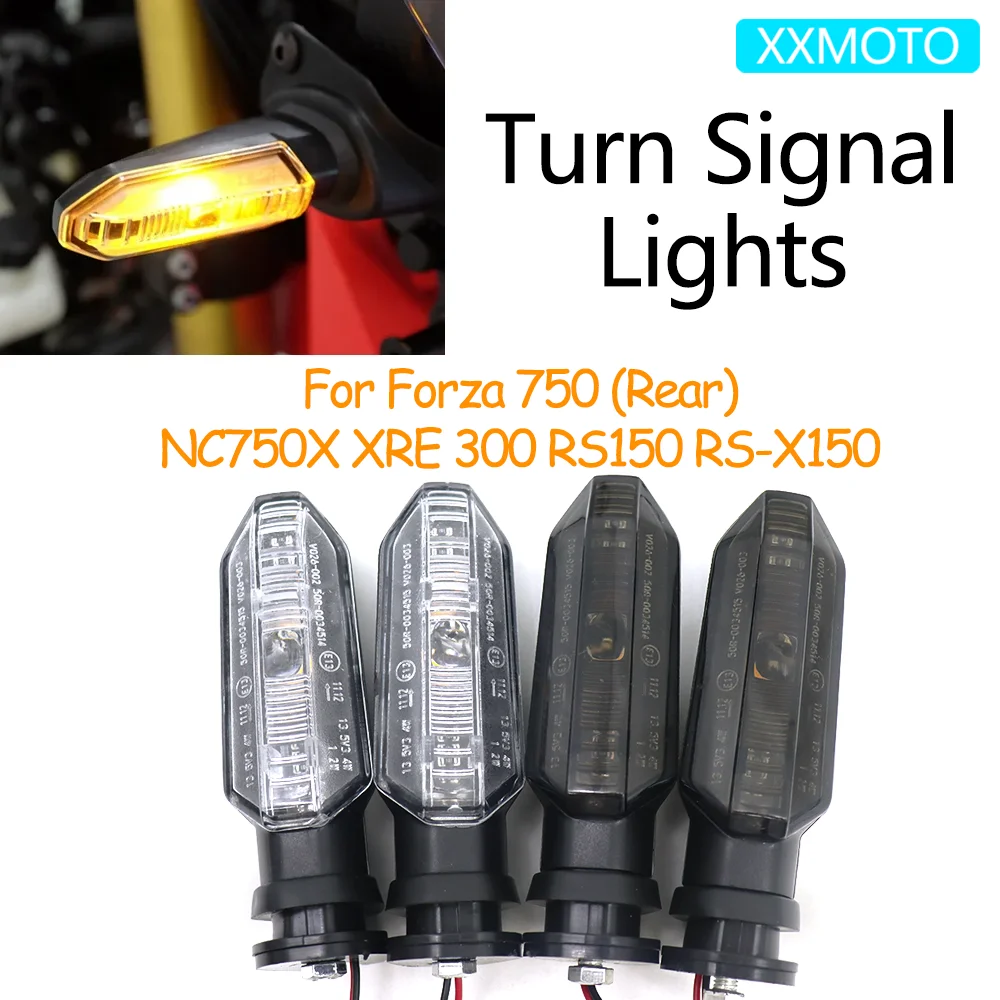 Para HONDA FORZA750 NC750X Forza 750 NC 750X XRE300 RS150 RS-X150 RS RSX 150 luces intermitentes de motocicleta indicadores lámparas de giro