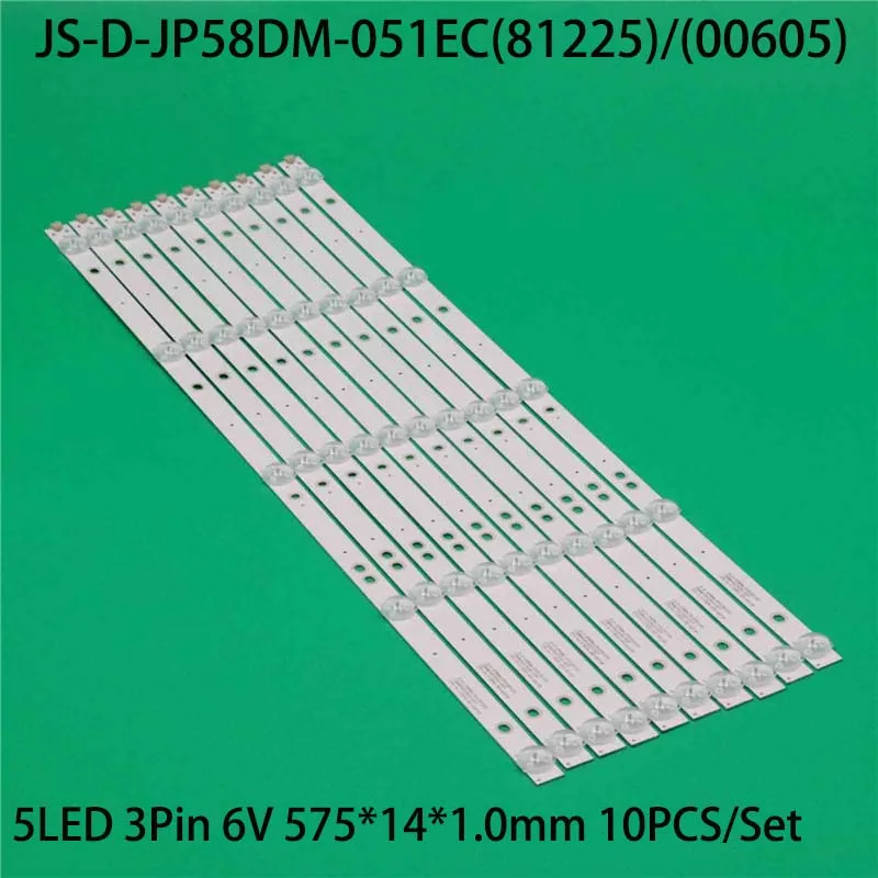 TV LED Bar JS-D-JP58DM-051EC(81225) E58DM1000/3030-5S1P 575-14-1T/3030-300-6.6/10P Backlight Strips R72-58D04-005 575141T.60034.