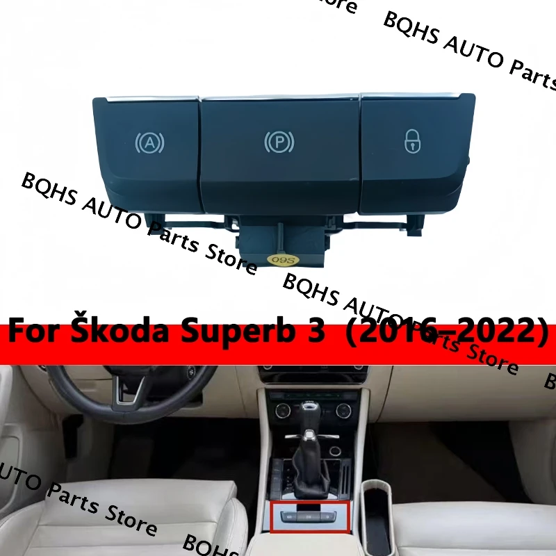 

Превосходный переключатель стояночного тормоза, электронный переключатель ручного тормоза, электронный переключатель тормоза OEM: 3V0927225B для Škoda Superb 3 (2016–2022)