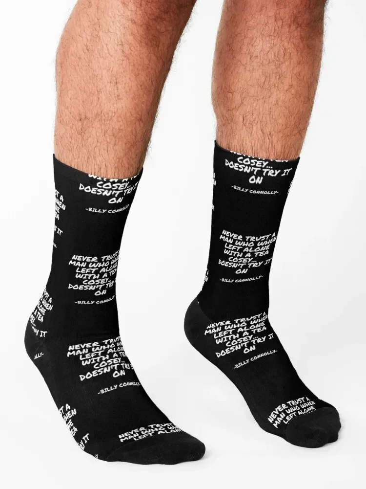 Billy Connolly - Never trust a man who when left alone with a tea cosey... doesn't try it on Socks sheer Male Socks Women's