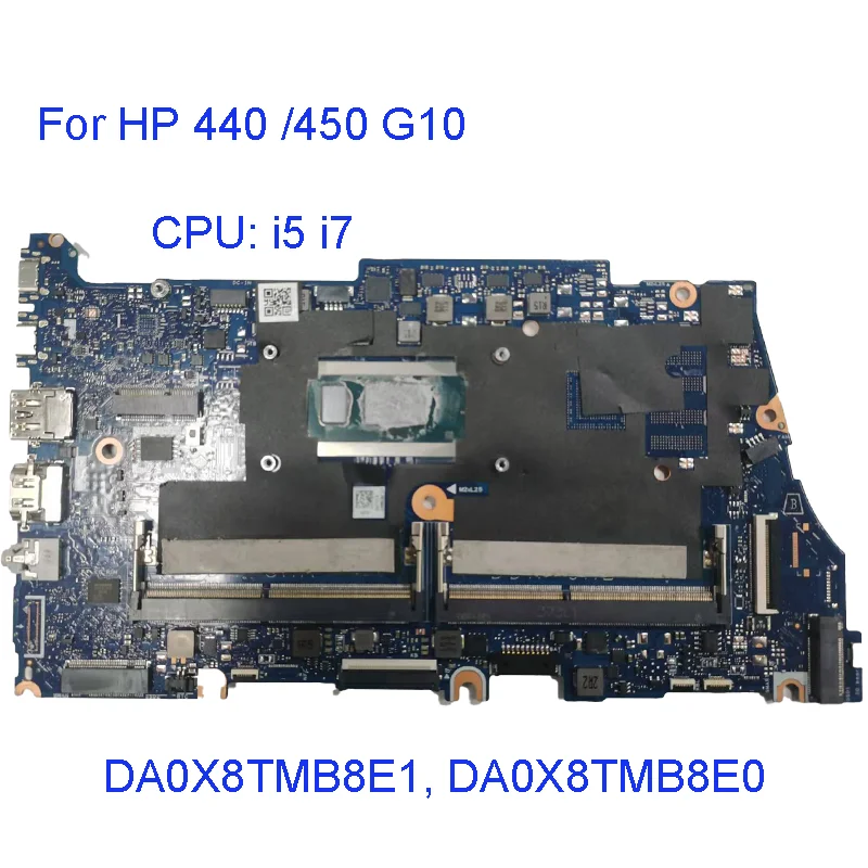 

DA0X8TMB8E1 For HP 440 G10 450 G10 Laptop Motherboard with CPU Processor I5 I7 cpu On-Board Working Good DA0X8TMB8E0