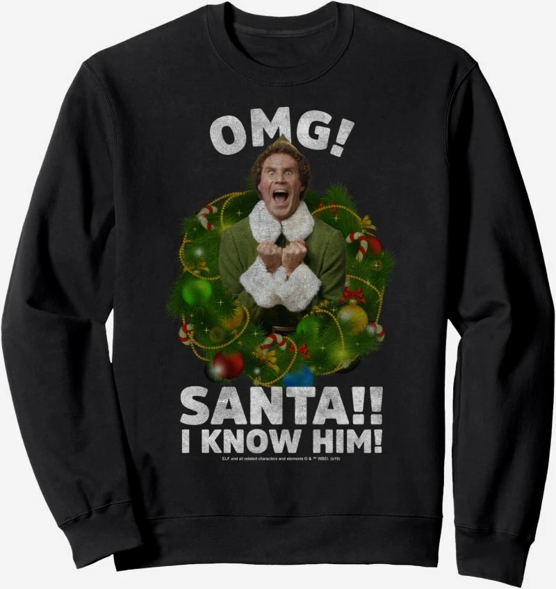 

Elf Buddy OMG Santa Know Him Vintage Joyful Poster Sweatshirt The Elf Team Christmas Sweatshirt Buddy OMG Thermal Shirt Clothes