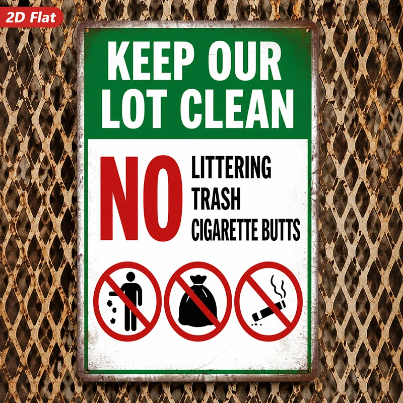 2D Flat, 1pc Metal Sign Wall Art, Keep Our Lot Clean Sign Home Decor, No Littering Design, Graphic Symbols, Suitable for Garage,