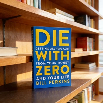 Die With Zero Book 1