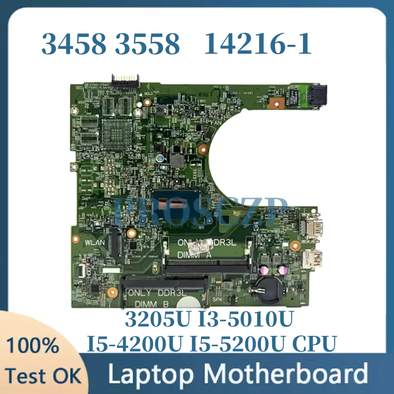 

FOR dell Inspiron 3000 3458 3558 Laptop Motherboard 14216-1 I5-5200U I3-5015U 820M or 920M GPU Mainboard 100% tested