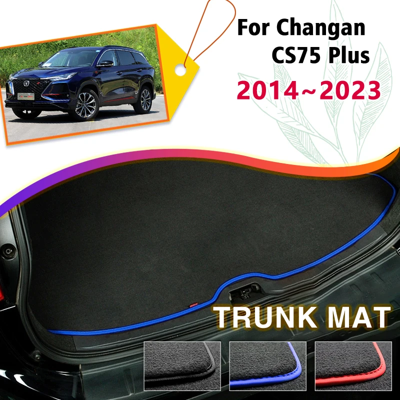 

Car Trunk Mat For Changan CS75 Plus 2014~2023 Boot Cargo Liner Tray Rear Trunk Luggage Carpet Pads Storage Floor Accessories