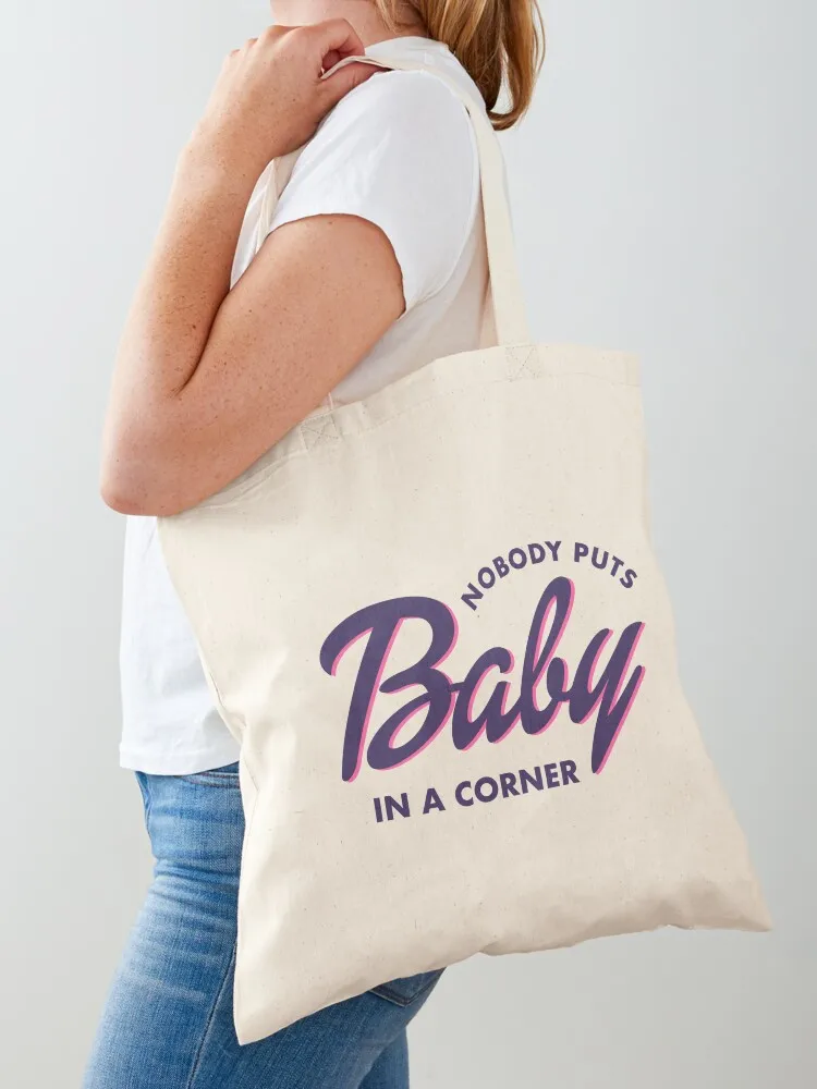 

Nobody Puts Baby in a Corner Tote Bag Big bag Shopper bag tote men's foldable reusable