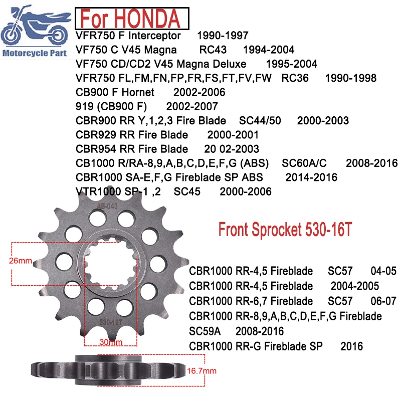 

530-16T 530 16 Tooth 16T Drive Front Sprocket Gear For HONDA CBR1000RR Fireblade CBR929RR CBR954 RR Fire Blade CB1000 CBF1000