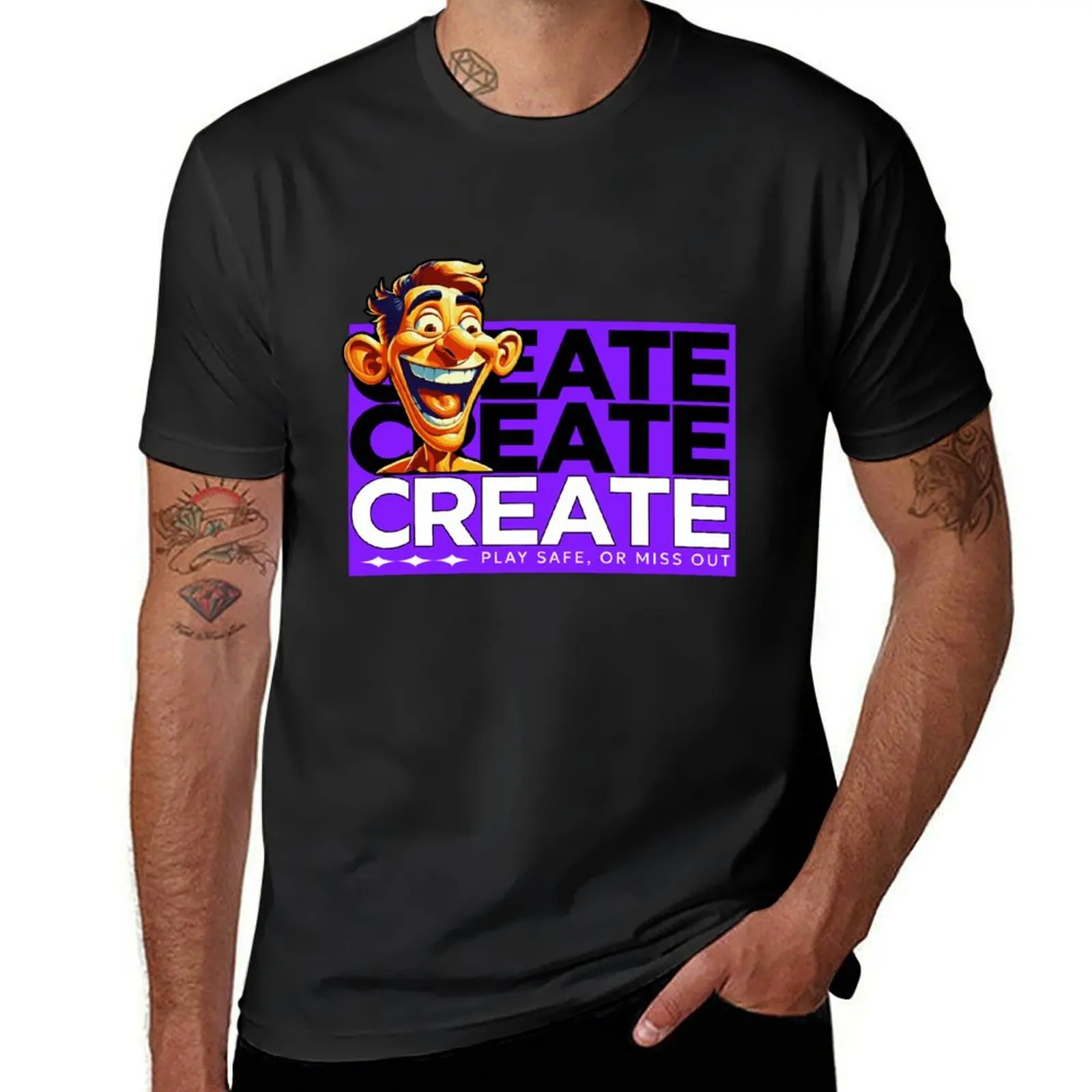 Create, Play Safe, or Miss out T-Shirt vintage customizeds blanks shirts graphic tees plain black t shirts men