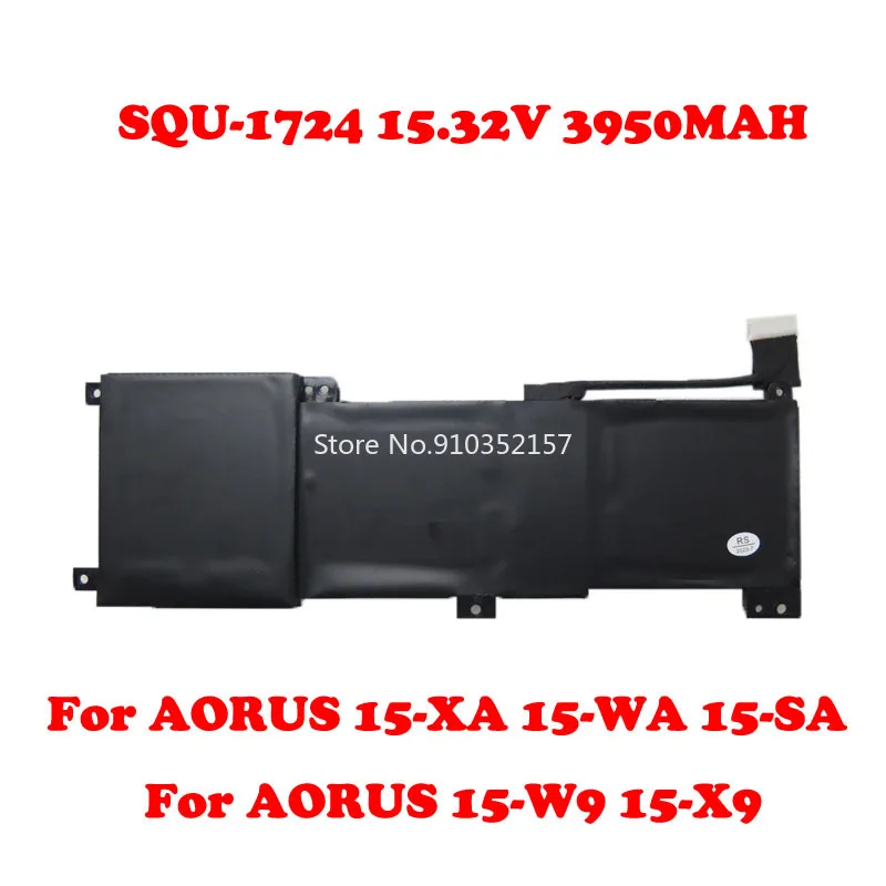 

Аккумулятор SQU-1724 для ноутбука Gigabyte AORUS 15-XA 15-WA 15-SA 15-W9 15-X9 SQU-1724 15,32 В 3950 мАч, новый