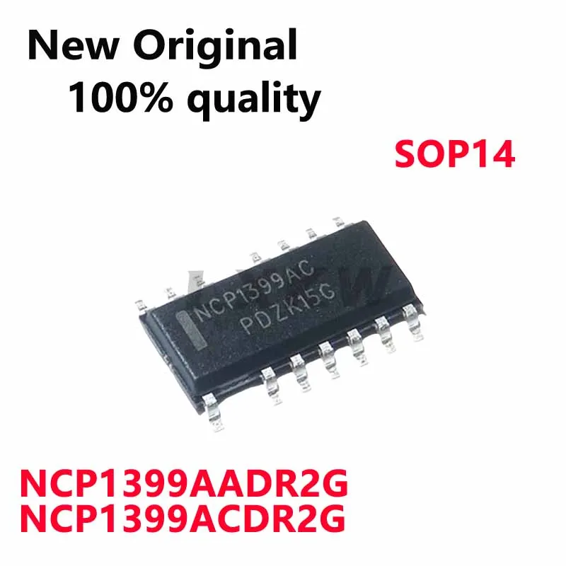 5/PCS New Original NCP1399AADR2G NCP1399AA NCP1399ACDR2G NCP1399AC SOP14 Switch controller chip In Stock