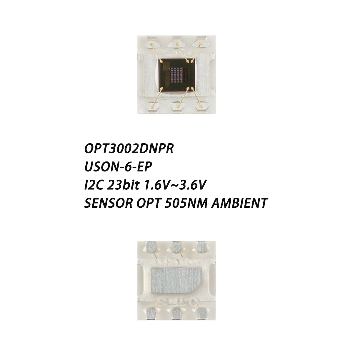 10PCS OPT3002DNPR USON-6-EP I2C 23bit 1.6V to 3.6V SENSOR OPT 505NM AMBIENT NEW Original Optical digital sensor