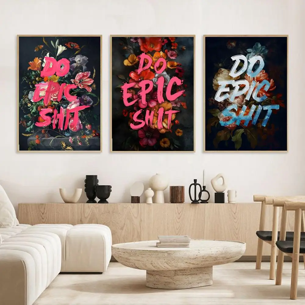 ملصق رائع من Do Epic Shit ملصقات حائط حديثة وأنيقة لديكور المنزل وغرفة المعيشة وغرفة النوم
