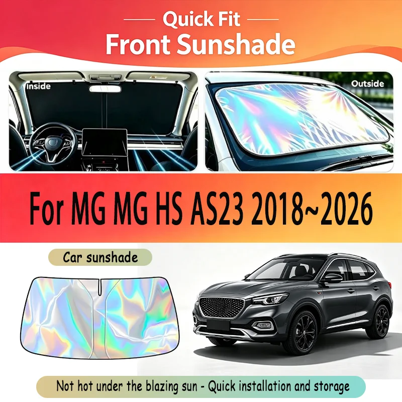 Car Front Windshield Sunshade For MG MG HS AS23 2018~2026 2025 2024 Windshield Sunshade Cover Anti UV Protection Accessories
