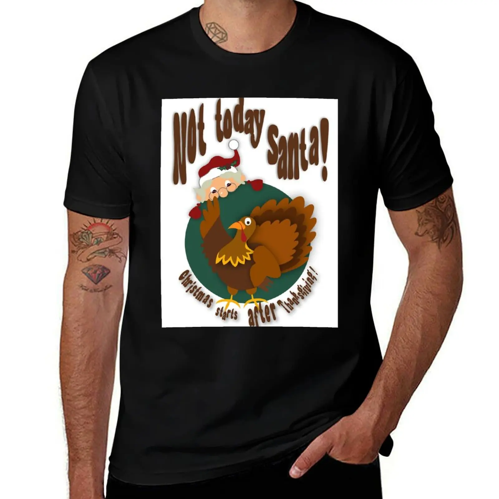 

Not Today Santa T-Shirt summer top korean fashion oversized t shirt funny shirt cotton mens tall t shirts