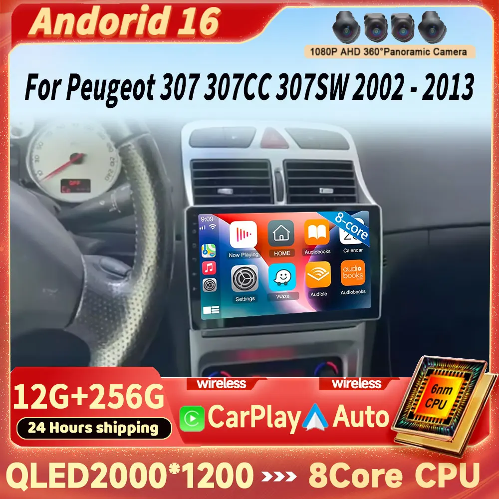 Autoradio pour Peugeot 307 307CC 307SW 2002 - 2013, CarPlay sans fil, Android 16, systèmes automobiles intelligents, sans lecteur DVD 2 din