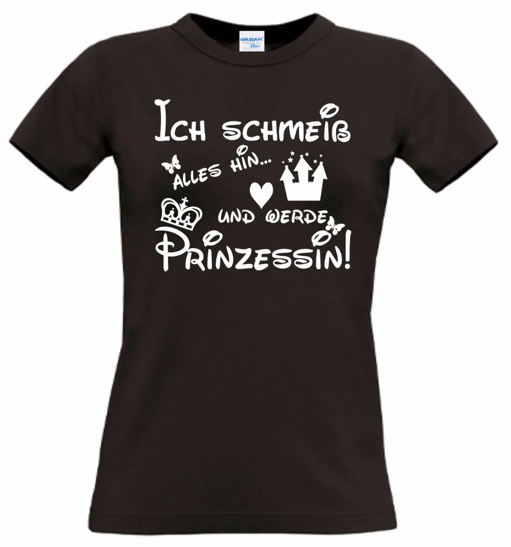 Fashion Brand New Clothing I'Ll Throw It All Out And Become Princess Shirt T-Shirt Funshirt Casual Tee Shirt Digital Printing