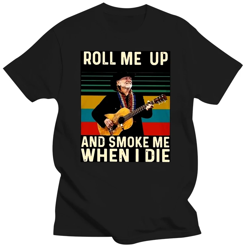 Nice Willie Nelson Roll Me Up and Smoke Me When I Die Vintage Women's T-Shirt