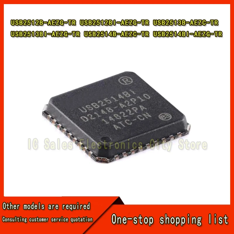 1pcs USB2512B-AEZG-TR USB2512BI-AEZG-TR USB2512BI USB2513B-AEZC-TR USB2513BI-AEZG-TR USB2514B-AEZC-TR USB2514BI-AEZG-TR IC