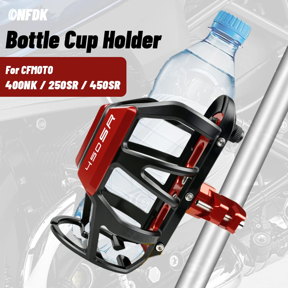 For CFMOTO 400NK 400 NK 250SR 250 SR 450SR 450 SR Motorcycle drink bottle cup water cup holder bottle rack cage accessories