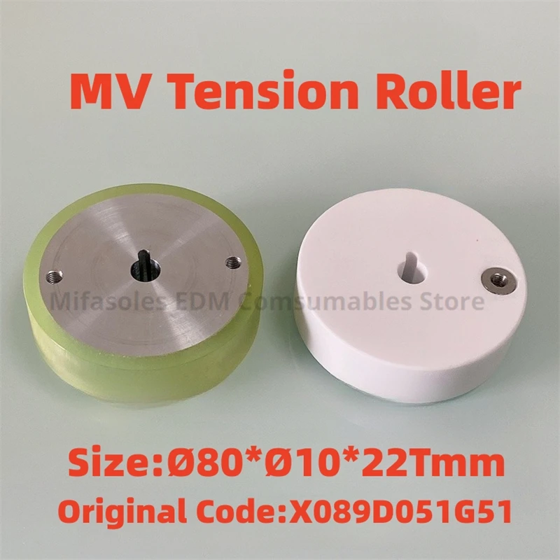 

EDM X089D051G51 Upper Urethane Tension Roller 80x10x22mm MV Ceramic Tension roller for Mitsubishi DWC-MV1200 MV Series machines