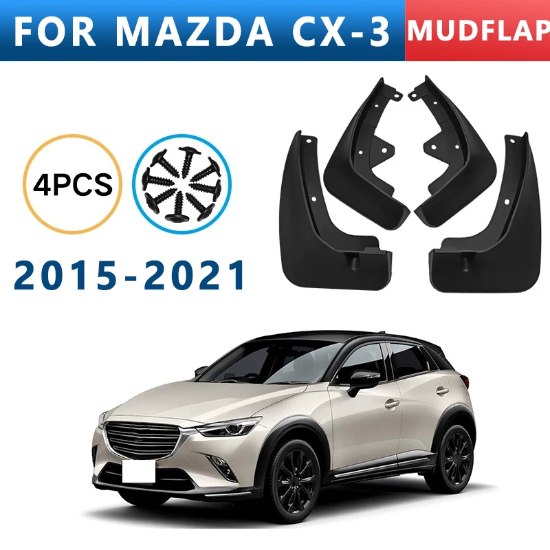 

Mud Flaps Fit for MAZDA CX-3 2015-2021 2016 2017 2018 2019 2020 Mudguards Tire Fenders Splash Proof Accessories Wheel Guards 4ps