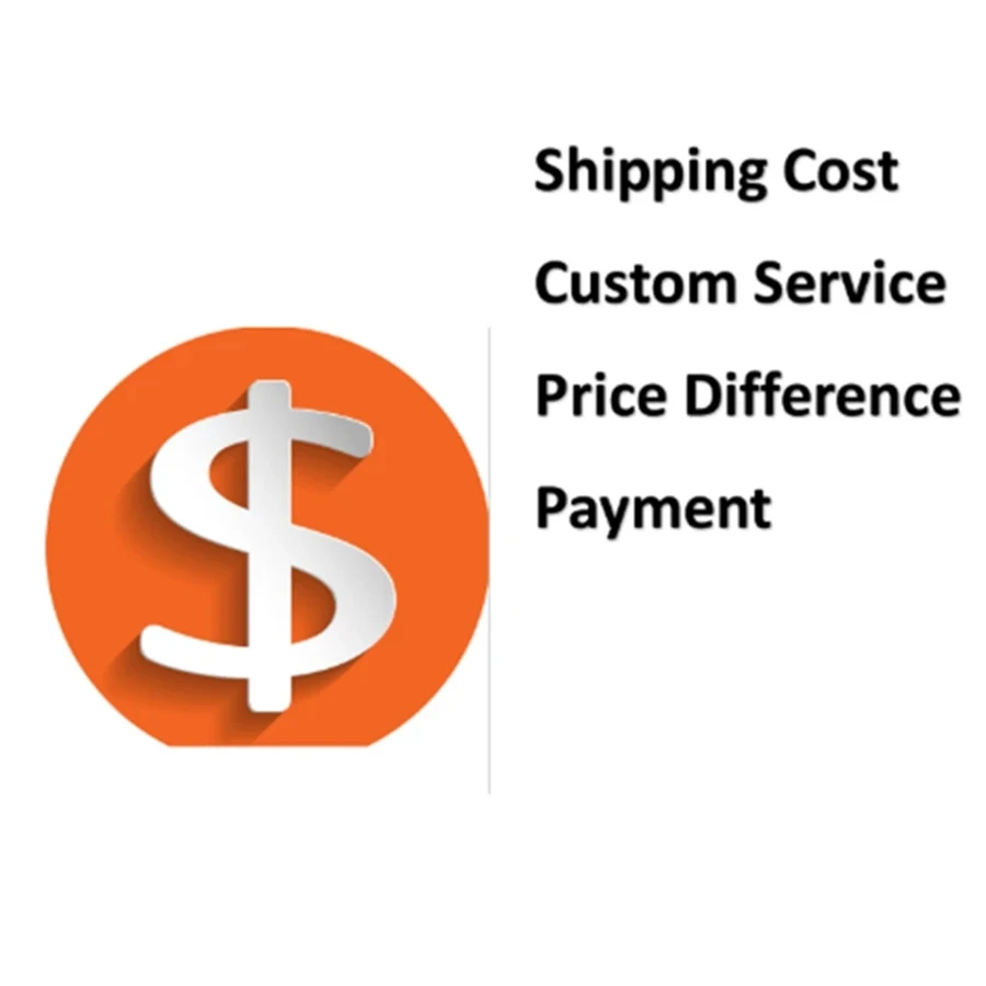 Extra Fee/Expense/Premium/Price Difference/Postage/Taxe/Shipping Cost/An Additional Amount of Money