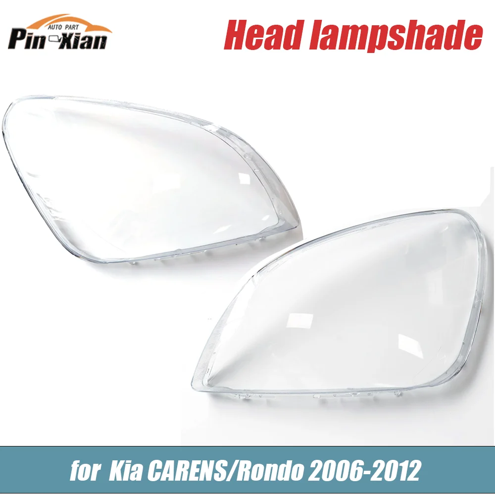 

Lampshade Head Lamp Cover for KIA Carens Rondo 2006 2007 2008 2009 2010 2011 2012 LH RH Lampshade Shell Headlight Cover