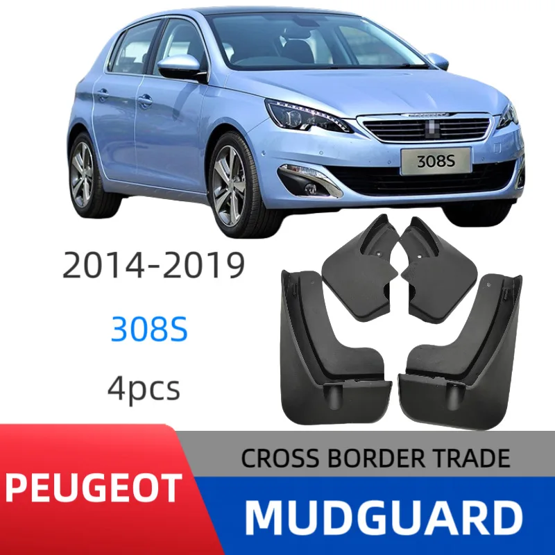 

Suitable for Peugeot 308S 2014-2019 fender car tire mudguard