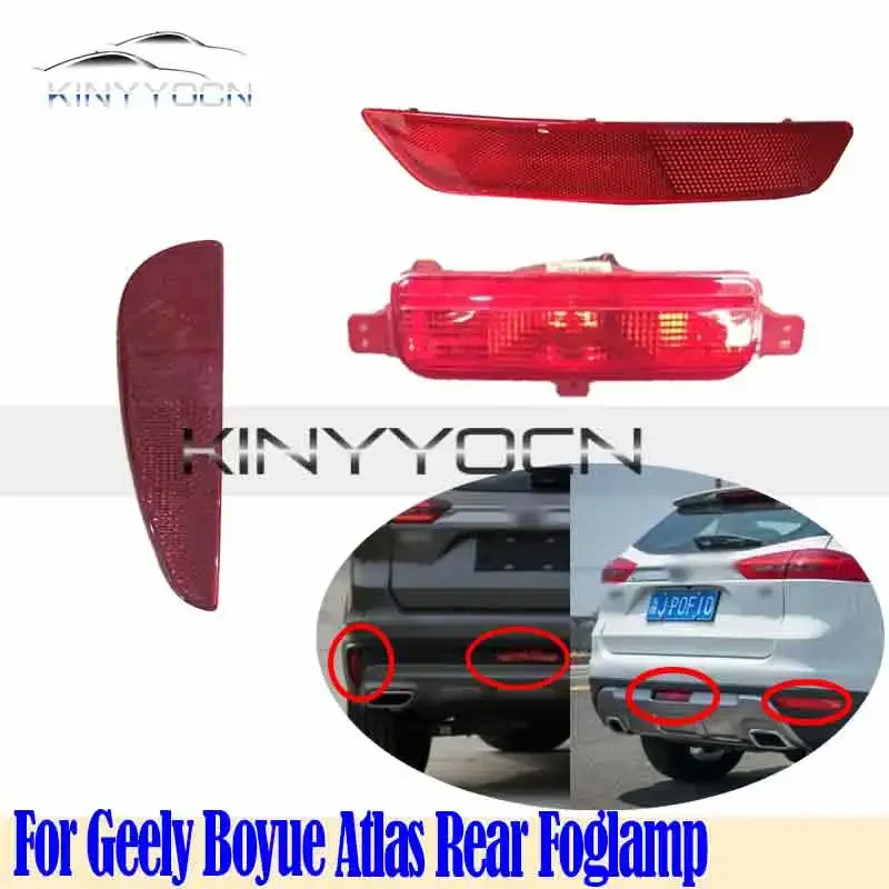 For Geely Boyue Atlas 2016 17 18 19 20 Rear Bumper Fog Light Reflector Stop Light Rear Fog Light Foglamp Brake Lamp Warning Lamp