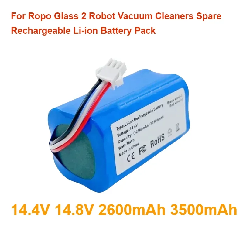 

For Ropo Glass 2 Robot Vacuum Cleaners Spare Cylindrical 14.4V 14.8V 2600mAh 3500mAh Rechargeable Li-ion Battery Pack Wholesale