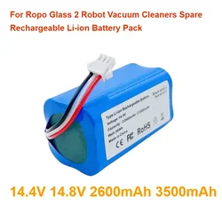 Per Ropo Glass 2 Robot aspirapolvere ricambio cilindrico 14.4V 14.8V 2600mAh 3500mAh batteria ricaricabile agli ioni di litio all'ingrosso