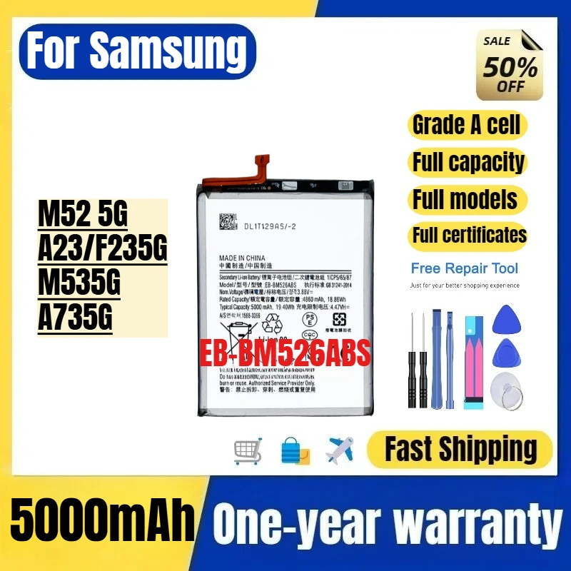 

EB-BM526ABS for Samsung M52 5G/A23/F235G/M535G/A735G Phone Battery High Quality High Capacity Replacement Bateria with Tools