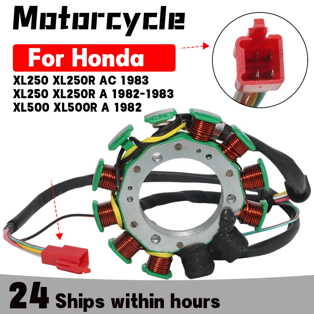 

Motorcycle Stator Coil For Honda XL250 XL250R AC XL250 XL250R A XL500 XL500R A OEM：31120-KB7-004 31120-KB7-405 31120-KB7-415