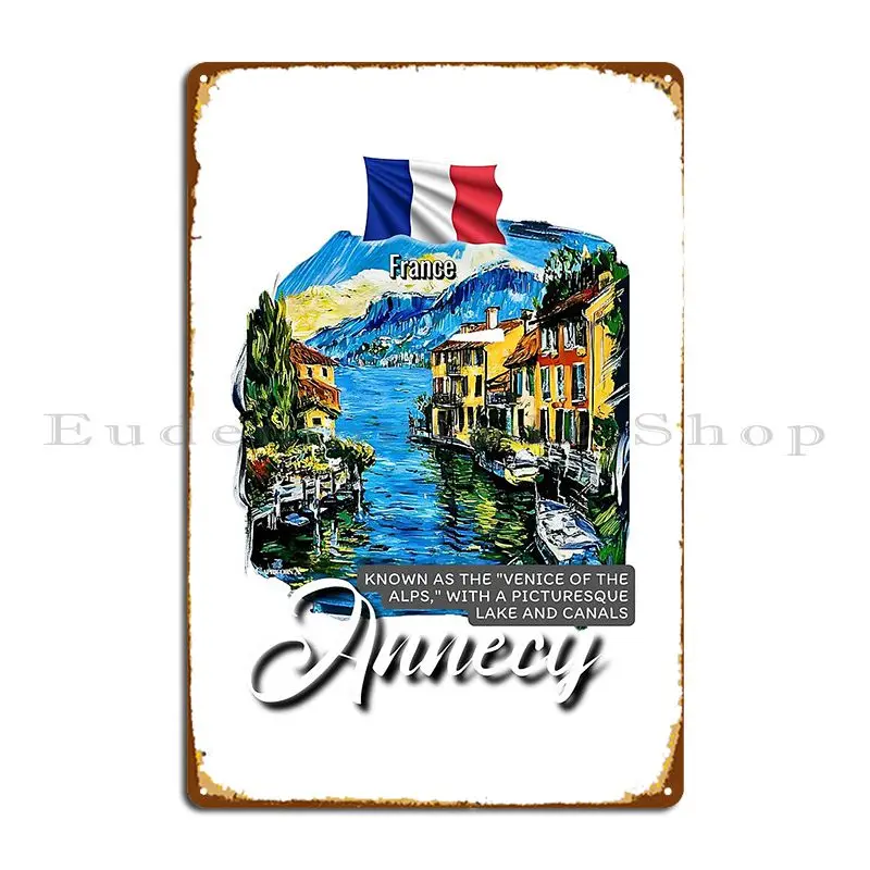 Annecy conocido como Venecia de los Alpes con un lago pictórico y canales V1 cartel de Metal impreso cueva garaje cartel de estaño