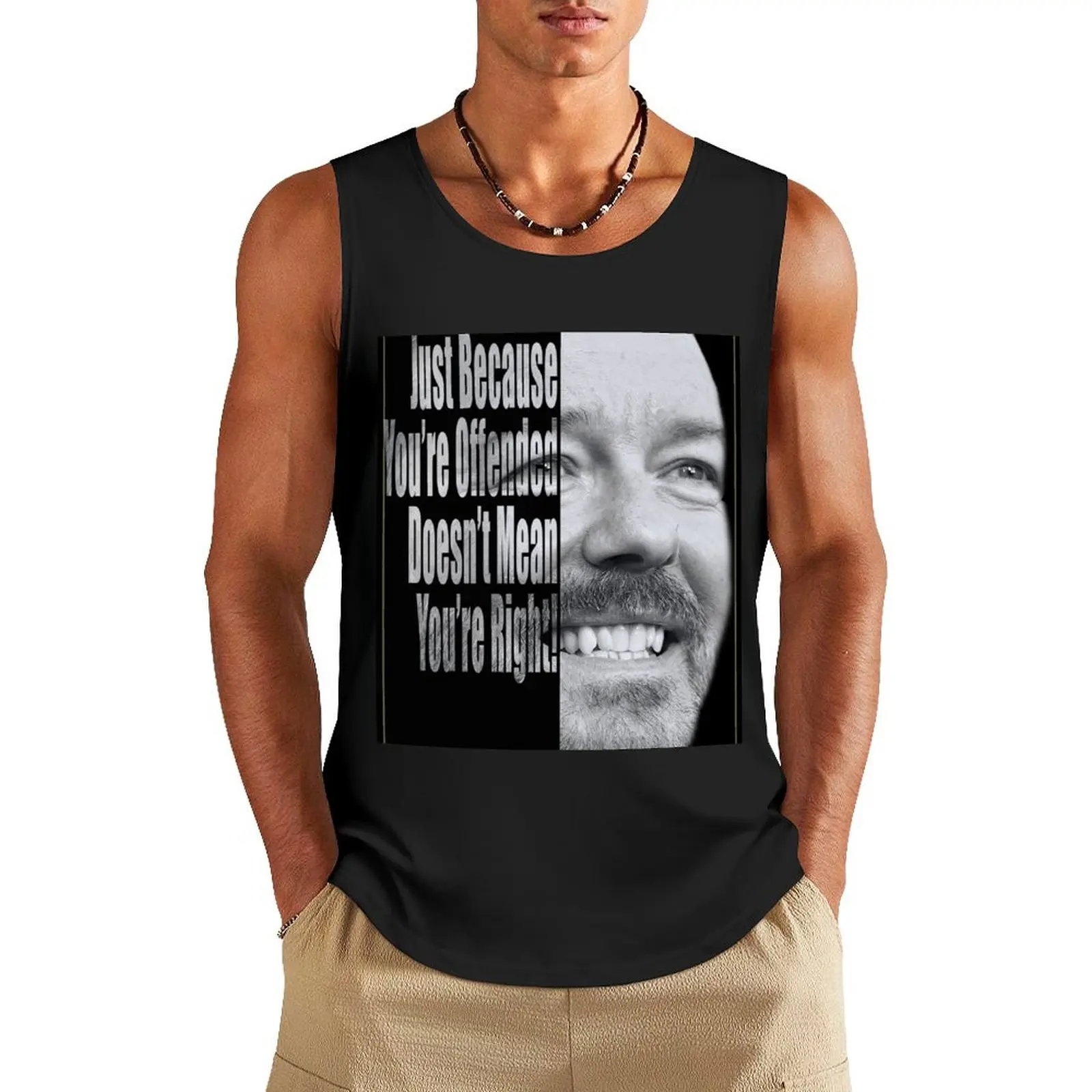 Ricky Gervais - You're Wrong. Tank Top sleeveless man shirts Sports shirt man