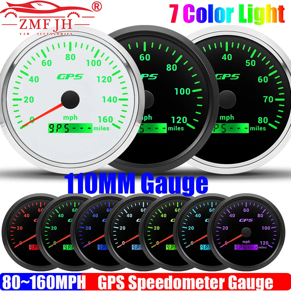 

ZMFJH 80MPH,120MPH,160MPH 110mm GPS Speedometer Gauge with Antenna 7 Color BackLight Marine Boat Car Speed Meter Mileage 9-32V