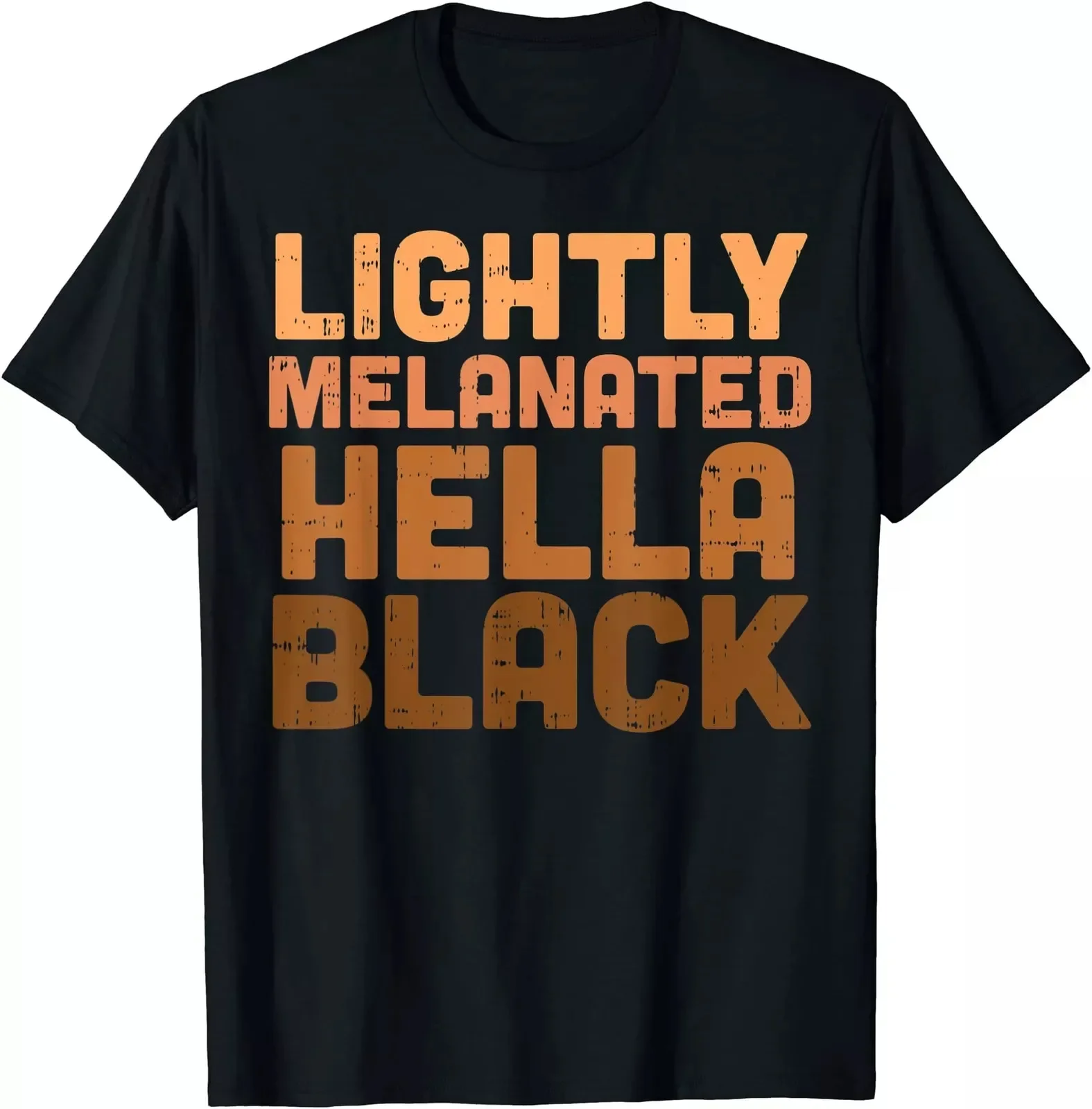 Lightly Melanated Hella Black History Melanin African Unisex T-Shirt