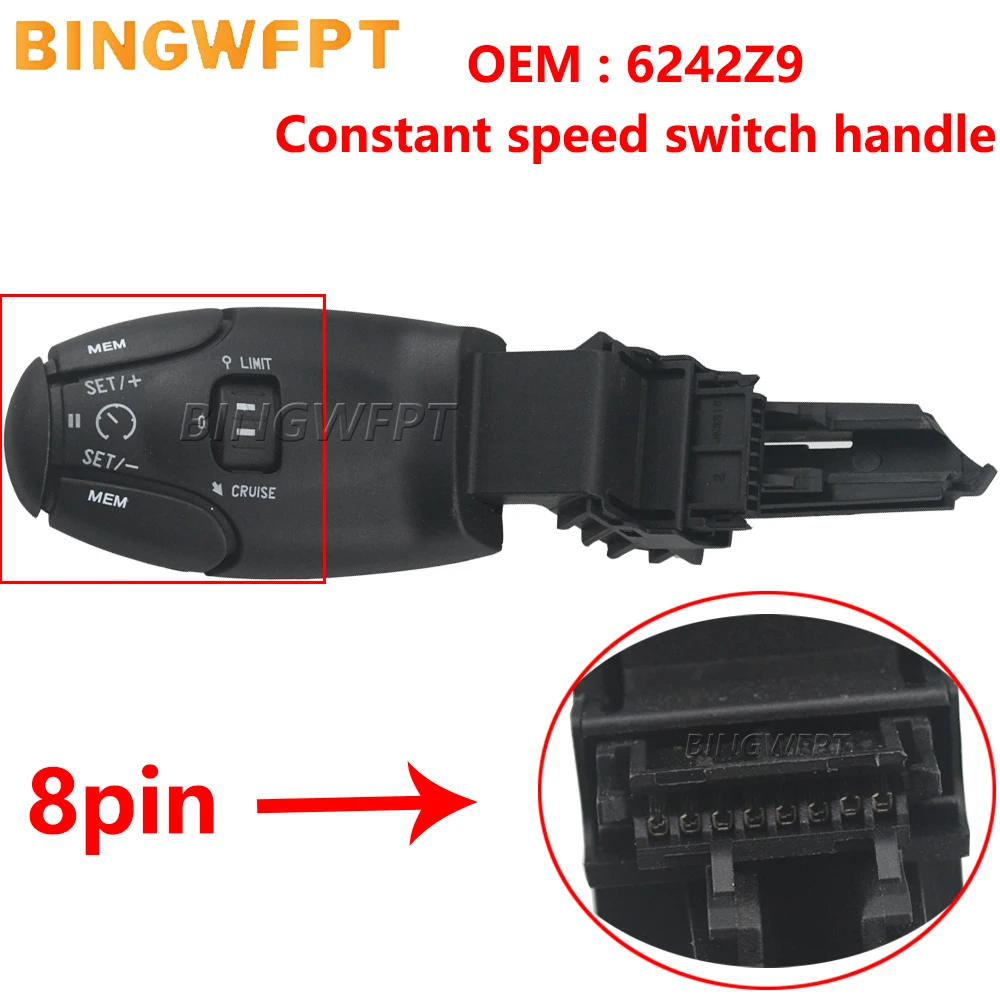 High Quality Cruise Control Switch For Peugeot 206 207 301 307 308 408 3008  For Citroen C3 C5 C8 6242Z9 6242Z8 Car accessories