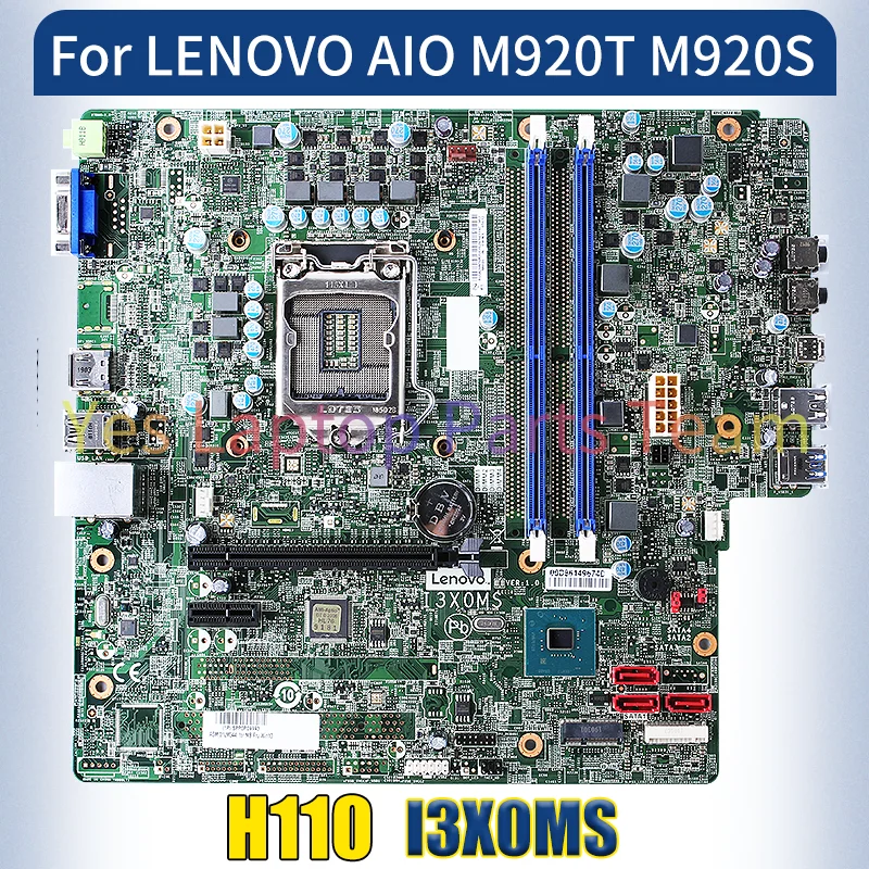 I3X0MS For LENOVO AIO M920T M920S MainboardSR408 H110 Motherboard