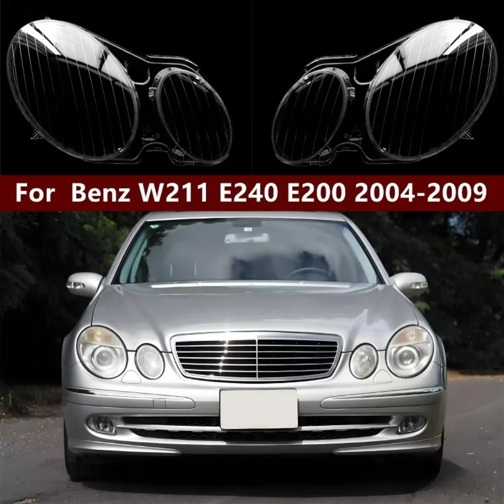 Suitable for 03-08 Mercedes-Benz W211 headlight transparent lampshade E240 E200 E350 E280 E300