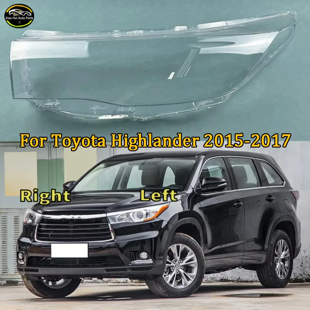 Headlamp Transparent Cover Headlight Shell Lens Replace The Original Lampshade Plexiglass For Toyota Highlander 2015 2016 2017