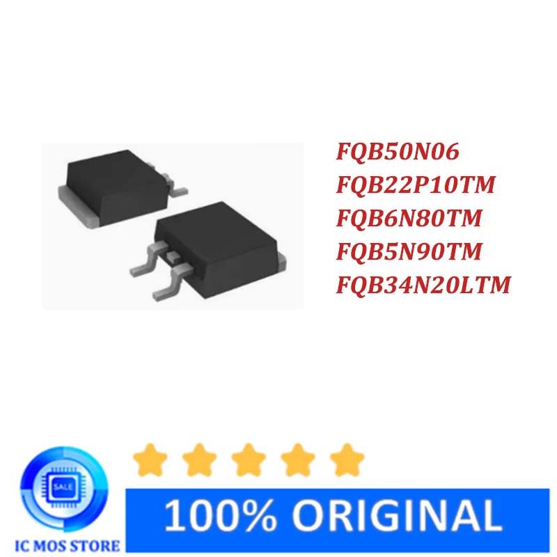 

1PCS FQB34N20LTM 5N90TM 22P10TM 6N80TM 50N06