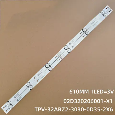 LED Backlight Strip for 32pfg5813 32s5295 32s5195 Aoc 32s5295/78 E469119 6LED TPV-32ABZ2-3030-0D35-2X6