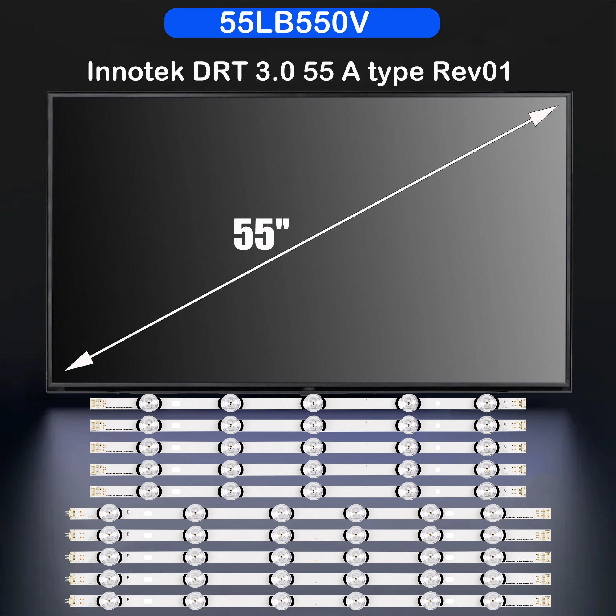 

LED Backlight Strip for 55LB561B 55LB561U 55LB565U 55LB565V 55LB5670 55LB5700 55LB570B 55LB570U 55LB572V 55LB580V 55LB5800