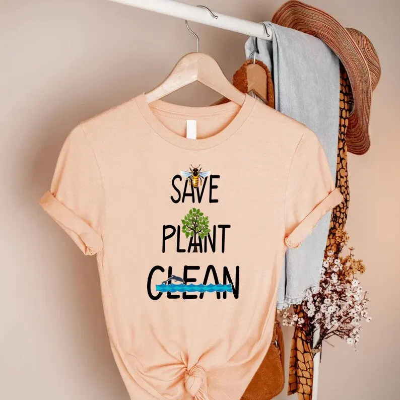 Environmental T Shirt Save Bees Plant Trees Clean The Seas Earth Day Environment Activist PlaneT