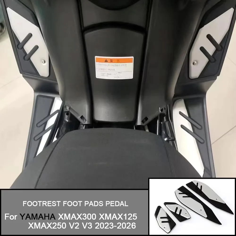 Motorrad-Anti-Rutsch-Fußpedal, Fußrasten, Fußstützen, Fußrastenauflage für YAMAHA XMAX 300 XMAX125 XMAX250 V2 V3 2023-2026