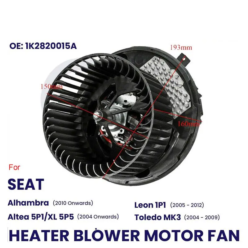

HEATER BLOWER MOTOR FAN FOR SEAT ALHAMBRA ALTEA LEON 1P1 TOLEDO MK3 1K2820015A
